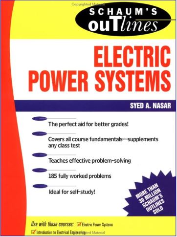 Schoum’s Outline Of Theory And Problems of Electric Power Systems