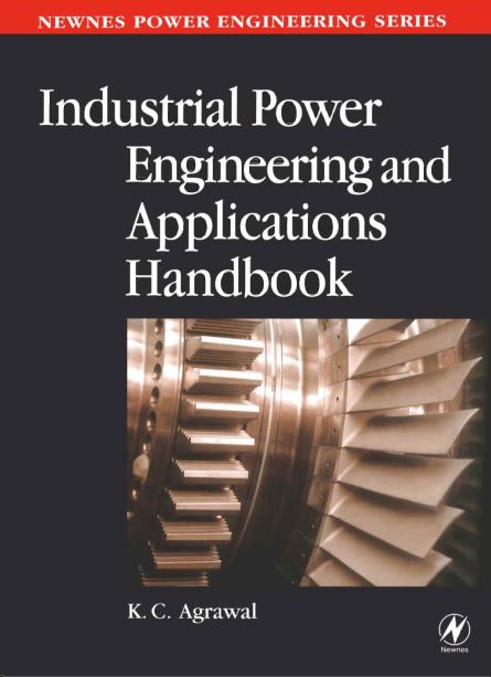 Industrial Power Engineering and Applications Hanbook