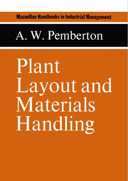 Plant Layout and Materials Handling